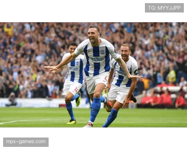 布莱顿全力争夺欧战席位，状态回暖迎接关键战役挑战