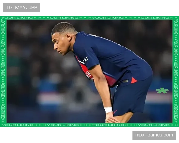 姆巴佩离队危机再起波澜:巴黎圣日耳曼陷入内乱,未来的豪门之路摇摇欲坠 姆巴佩离队危机再起波澜:巴黎圣日耳曼陷入内乱,未来的豪门之路摇摇欲坠